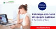 9 herramientas para el liderazgo emocional de equipos jurídicos