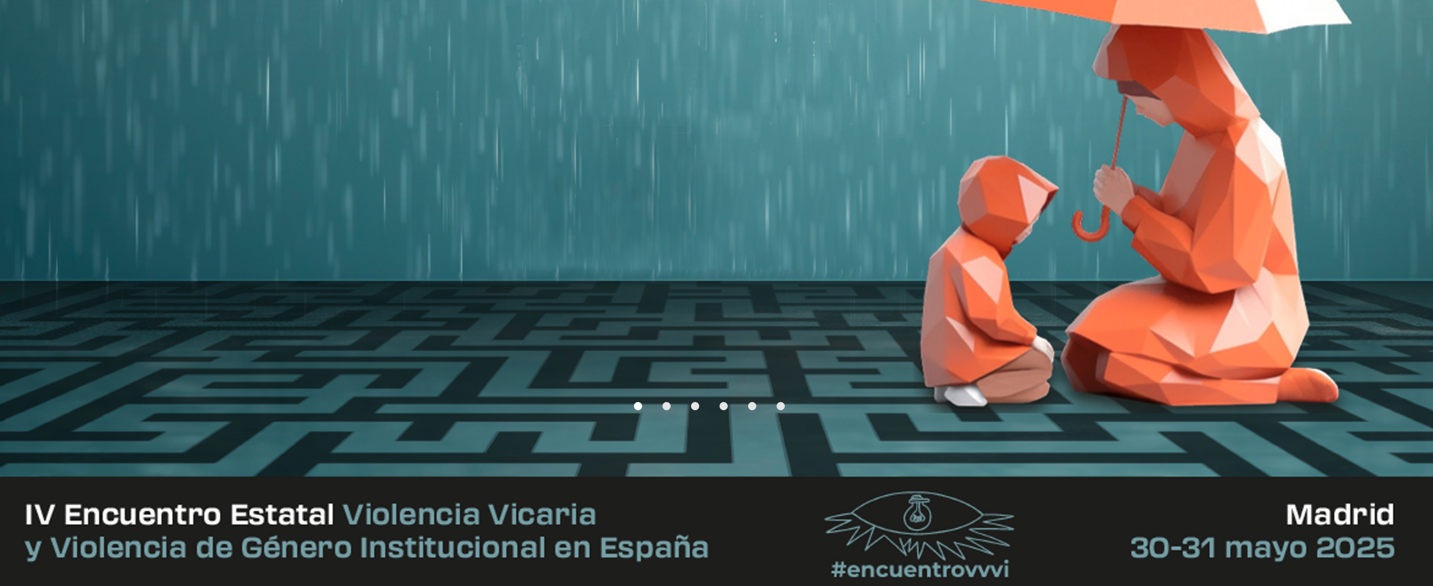 IV Encuentro Estatal sobre Violencia Vicaria y Violencia de Género Institucional