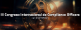 IV Congreso Internacional de Compliance Officers